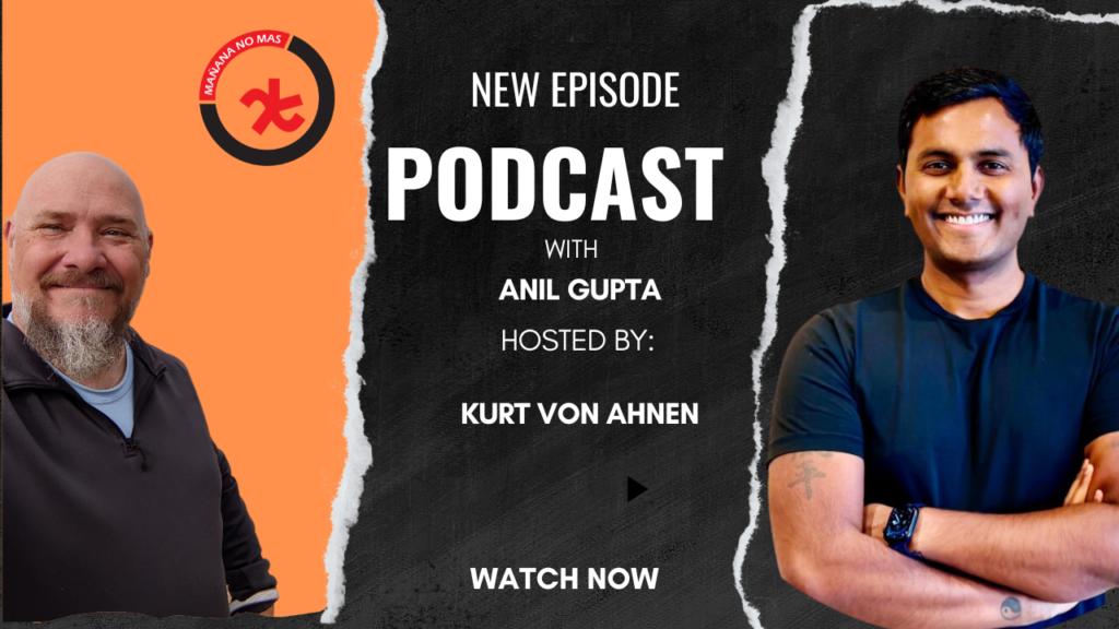 Podcast thumbnail to promote show with Kurt and guest, Anil Gupta